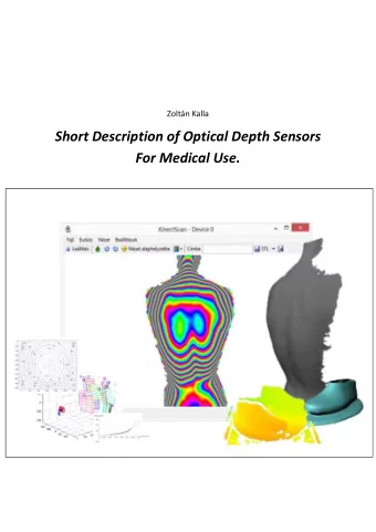 Short Description of Optical Depth Sensors  For Medical Use.  Short presentation of the