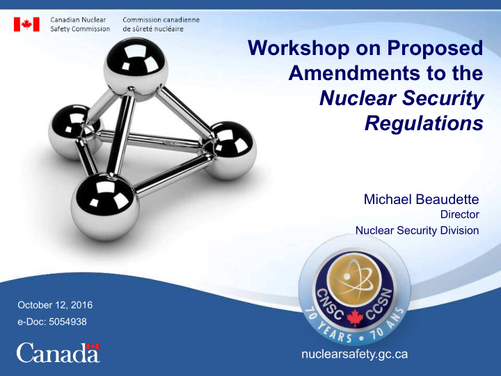 workshop on proposed amendments to the nuclear security