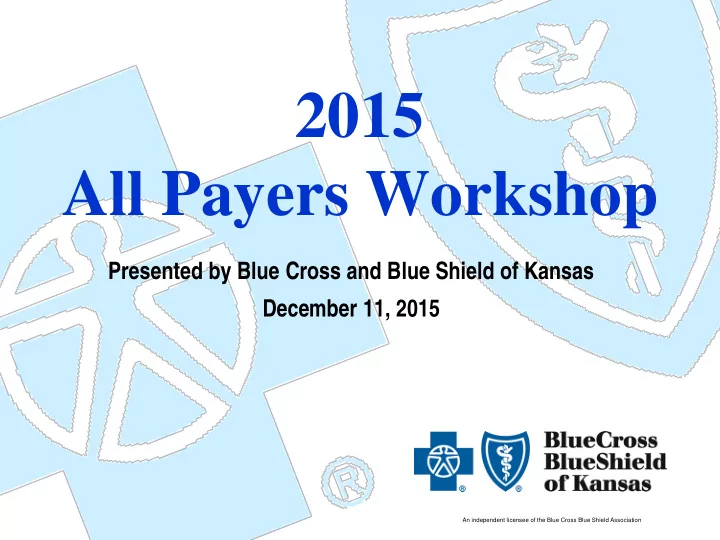 2015 all payers workshop
