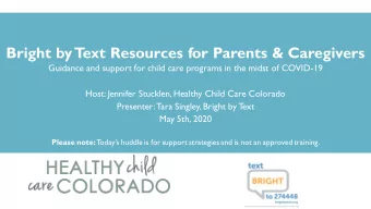 Bright by T  ext Resources for Parents &amp; Caregivers  Guidance and support for child care