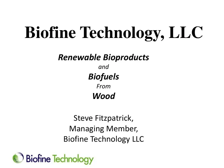 biofine technology llc