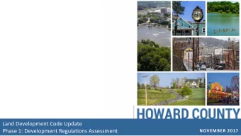 Land Development Code Update  Phase 1: Development Regulations Assessment  NOVEMBER 2017  Summary