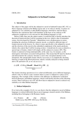 Subjunctive in Serbian/Croatian 1. Introduction  The subject of this paper will be the subjunctive