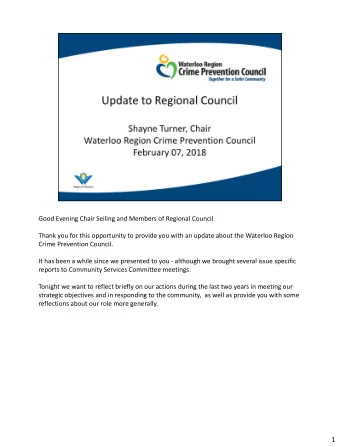 1  You have in front of you a brief summary overview of our efforts to implement the current