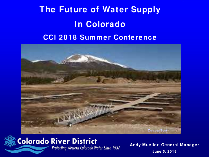 the future of water supply in colorado