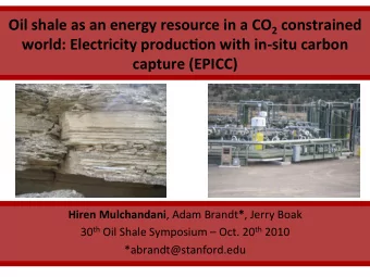 Oil  shale  as  an  energy  resource  in  a  CO 2 constrained