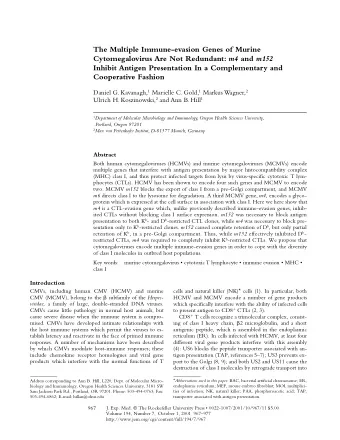 The Multiple Immune-evasion Genes of Murine  Cytomegalovirus Are Not Redundant:  m4  and  m152