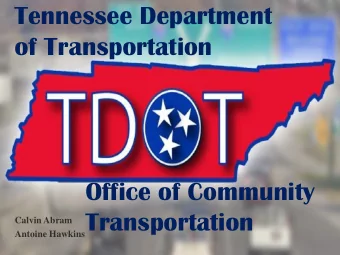 Office of Community  Transportation  Calvin Abram  Antoine Hawkins  Gary, Indiana  B.S. and