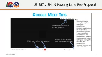 US 287 / SH 40 Passing Lane Pre-Proposal  August 18, 2020  1  US 287 / SH 40 Passing Lane Project