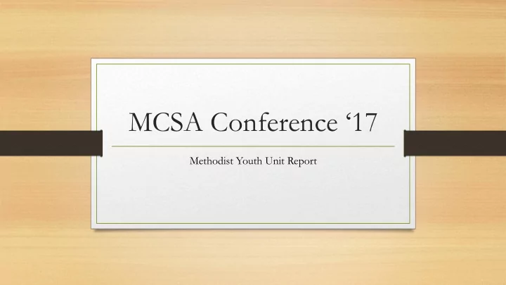mcsa conference 17