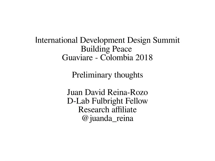 i nternational development design summit building peace