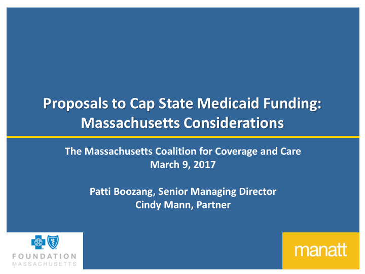 proposals to cap state medicaid funding massachusetts