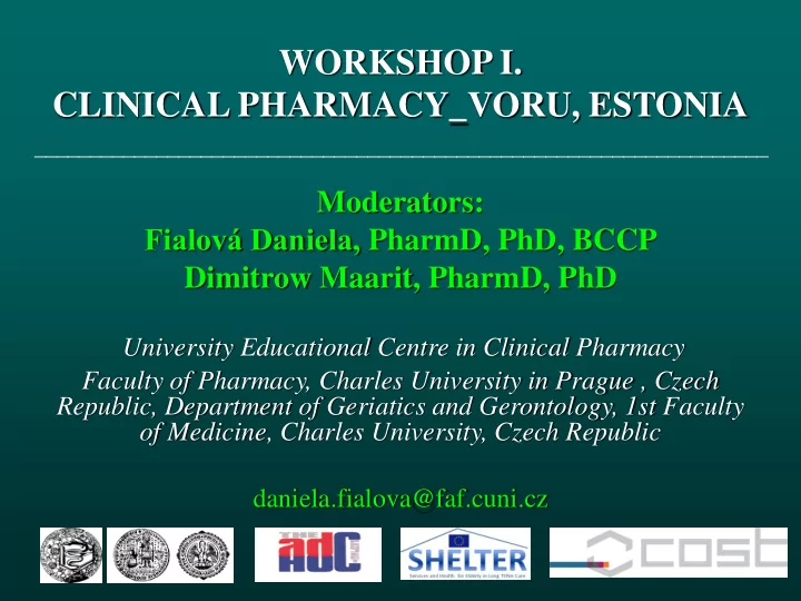 workshop i clinical pharmacy voru estonia