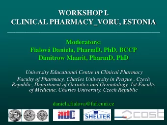 WORKSHOP I.  CLINICAL PHARMACY_VORU, ESTONIA