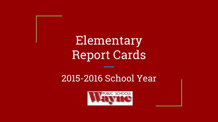 elementary report cards