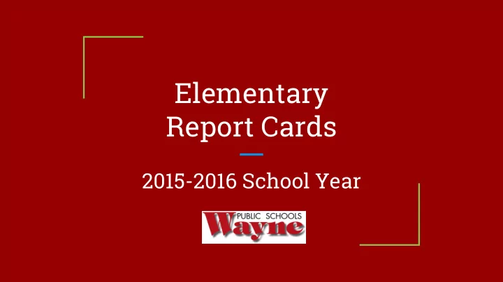 elementary report cards