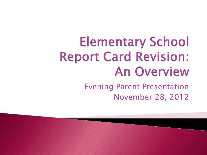 evening parent presentation november 28 2012