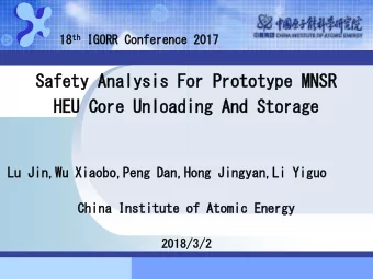 Safety An  Analysis For P  Prototype MNSR  HEU C  Core U  Unloading And S  Storage  Lu J  Jin,Wu  u