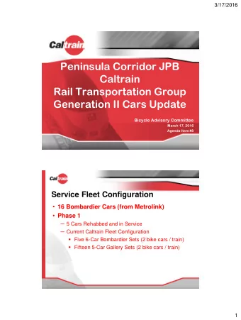Peninsula Corridor JPB  Caltrain  Rail Transportation Group  Generation II Cars Update  Bicycle