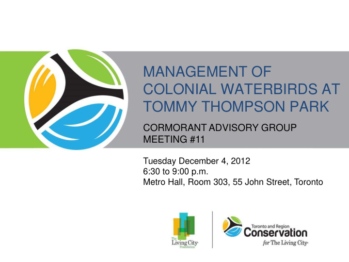 management of colonial waterbirds at tommy thompson park