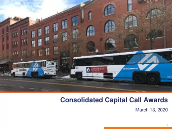 Consolidated Capital Call Awards  March 13, 2020  1  2020  Consolidated Capital Call for  Projects