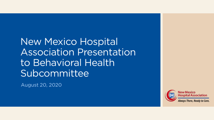 new mexico hospital association presentation to
