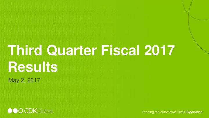 third quarter fiscal 2017 results