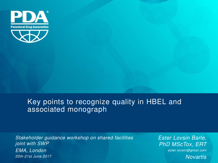 key points to recognize quality in hbel and associated