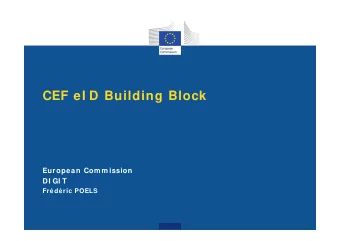 CEF eI D Building Block  European Com m ission  DI GI T  Frdric POELS  STORK  Secure idenTity