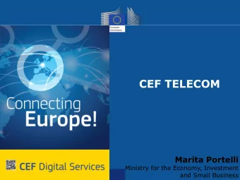 CEF TELECOM  Marita Portelli  Ministry for the Economy, Investment  I.T.  and Small Business
