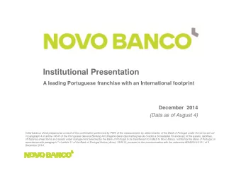 Institutional Presentation  A leading Portuguese franchise with an International footprint  A