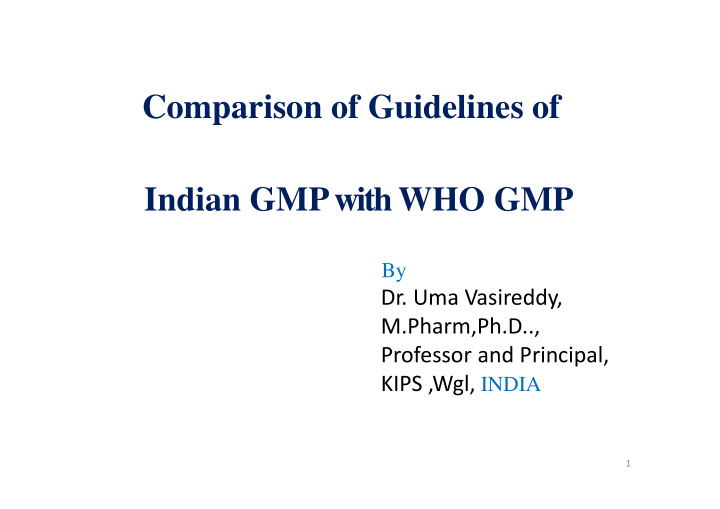 indian gmp with who gmp