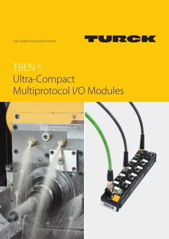 TBEN-S  Ultra-Compact  Multiprotocol I/O Modules  Ultra-Compact Multiprotocol I/O Modules in IP67