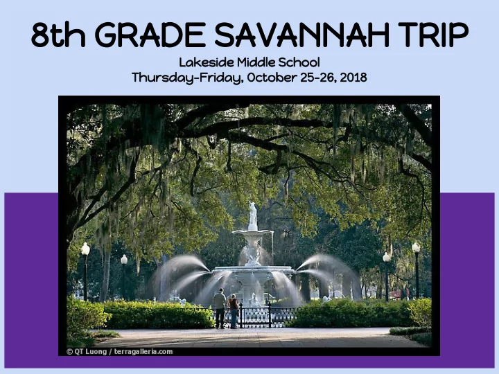 8th grade savannah trip