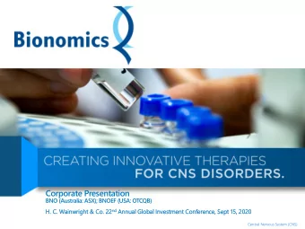 Corporate Presentation  BNO (Australia: ASX); BNOEF (USA: OTCQB) nd Annual  H. C. Wain  inwr  wrig
