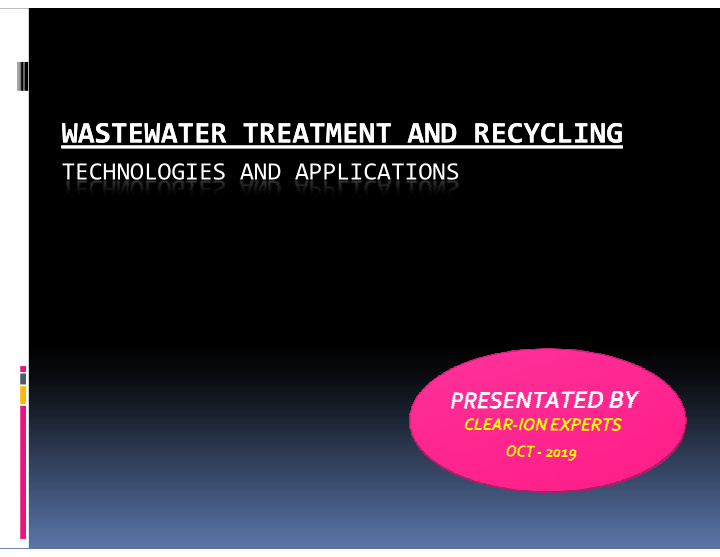 wastewater treatment and recycling wastewater treatment
