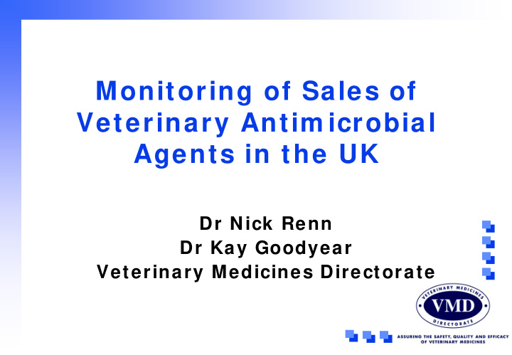 monitoring of sales of veterinary antim icrobial agents