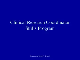 Clinical Research Coordinator  Skills Program  Brigham and Women's Hospital  Agenda  Vital Signs
