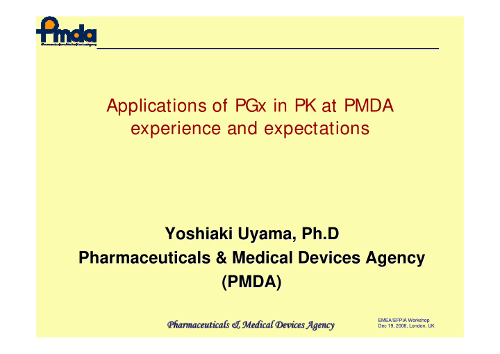 applications of pgx in pk at pmda experience and