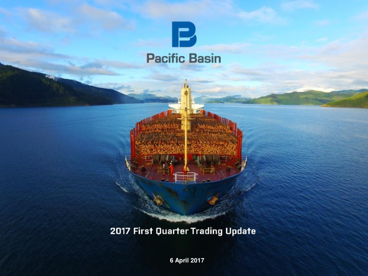 6 april 2017 2017 first quarter trading update