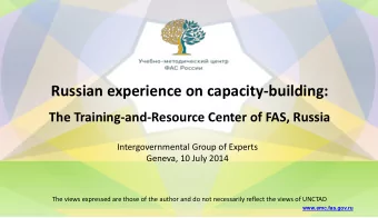 Russian experience on capacity-building:  The Training-and-Resource Center of FAS, Russia