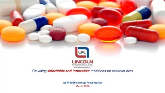 Providing Affordable and Innovative medicines for healthier lives  Q3 FY2016 Earnings Presentation