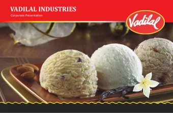 VADILAL INDUSTRIES  Corporate Presentation  Disclaimer  Certain statements in this document may be