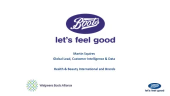 Martin Squires  Global Lead, Customer Intelligence &amp; Data  Health &amp; Beauty International
