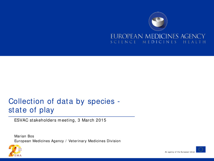 collection of data by species state of play