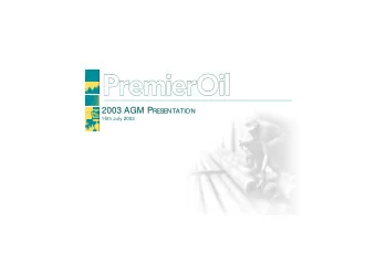 2003 AGM  AGM P P RESENTATION  2003  RESENTATION  15th July 2003  2003 AGM Presentation