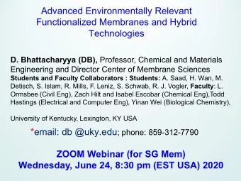 Advanced Environmentally Relevant  Functionalized Membranes and Hybrid  Technologies D.