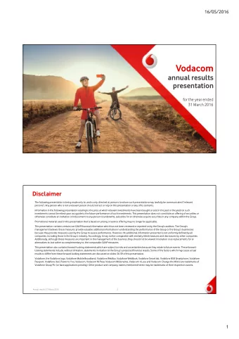 Vodacom  annual results  presentation  for the year ended  31 March 2016  Annual results | 31 March