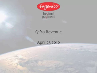 Q110 Revenue  April 23 2010  Disclaimer  To facilitate the assessment of Ingenicos