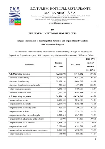 S.C. TURISM, HOTELURI, RESTAURANTE MAREA NEAGR  S.A. Headquarter: Romania, Mangalia, Lavrion